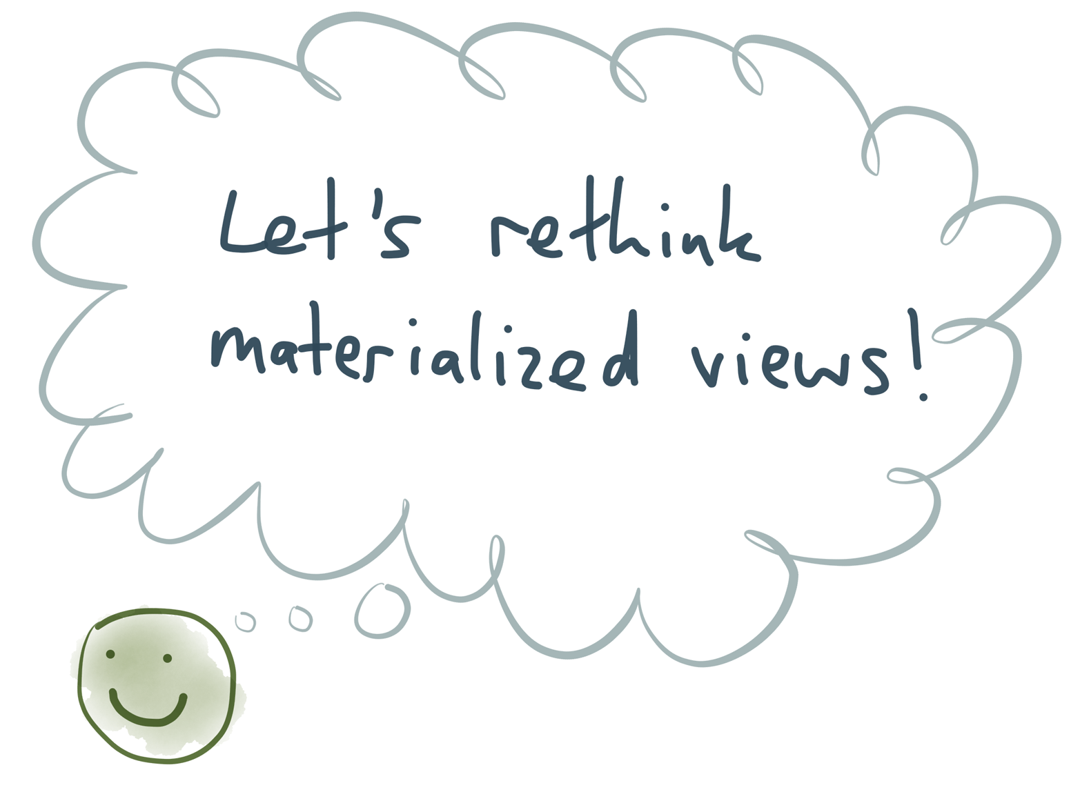 What would materialized views look like if we started with a clean slate?